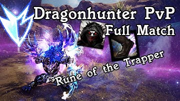GW2 - Dragonhunter PvP Full Match - Rune of the Trapper | #3 | JessTheStardustCharr
