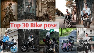 Top 30 poses || photography model bike pose for men || 2023 new bike pose || #pose
