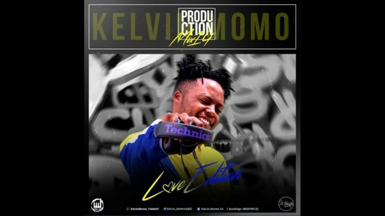 Kelvin Momo Production mix vol 14