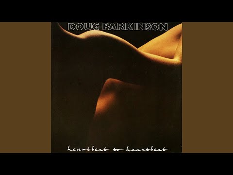 Doug Parkinson — I Can't Live With You