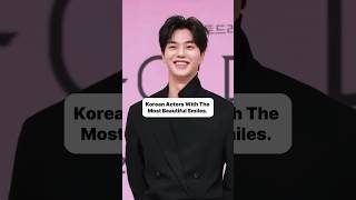Korean Actors With The Most Beautiful Smiles
