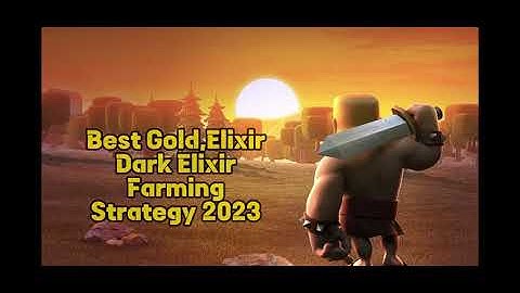 Best Gold, Elixir, Dark Elixir Farming Strategies in Clash of Clans!