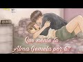 💘 Que siente tu Alma Gemela o Llama Gemela? 💘