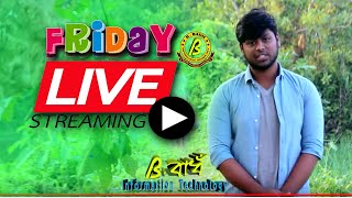 B BADH Live Stream (Friday Special)