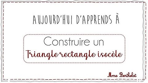 Construire un triangle rectangle isocèle en moins de 3 minutes