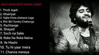 ARJIT singh best music album || shayad soch na sake thodi jaga khariyat pachtaoge ||
