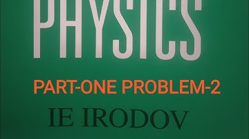 Problems in General Physics by IE Irodov/PART-ONE/Problem-2/JEE mains/JEE advanced