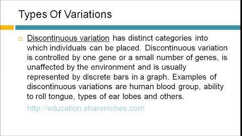 Types Of Variations - Discontinuous Variation, Continuous Variation | Variation