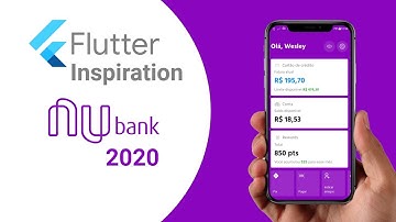 Flutter Inspiration: Nubank new version 2020