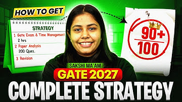 GATE 2027 Preparation | GATE 2027 Roadmap | GATE 2027 Complete Strategy