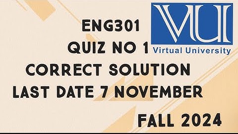 ENG301 Quiz No 1 Solution Fall 2024 | eng301 quiz 1 solution fall 2024