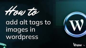 How to Add Alt Text to Images in WordPress: A Comprehensive Guide | learning digital (Hindi)