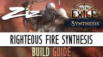 Ziz - 3.6 Path of Exile: Synthesis Righteous Fire Build Guide!