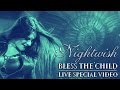 Nightwish  bless the child live special