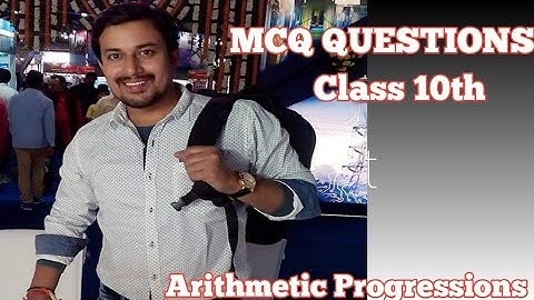 Arithmetic Progression class 10th| Arithmetic| Concept of AP | Arithmetic progressions MCQ Questions