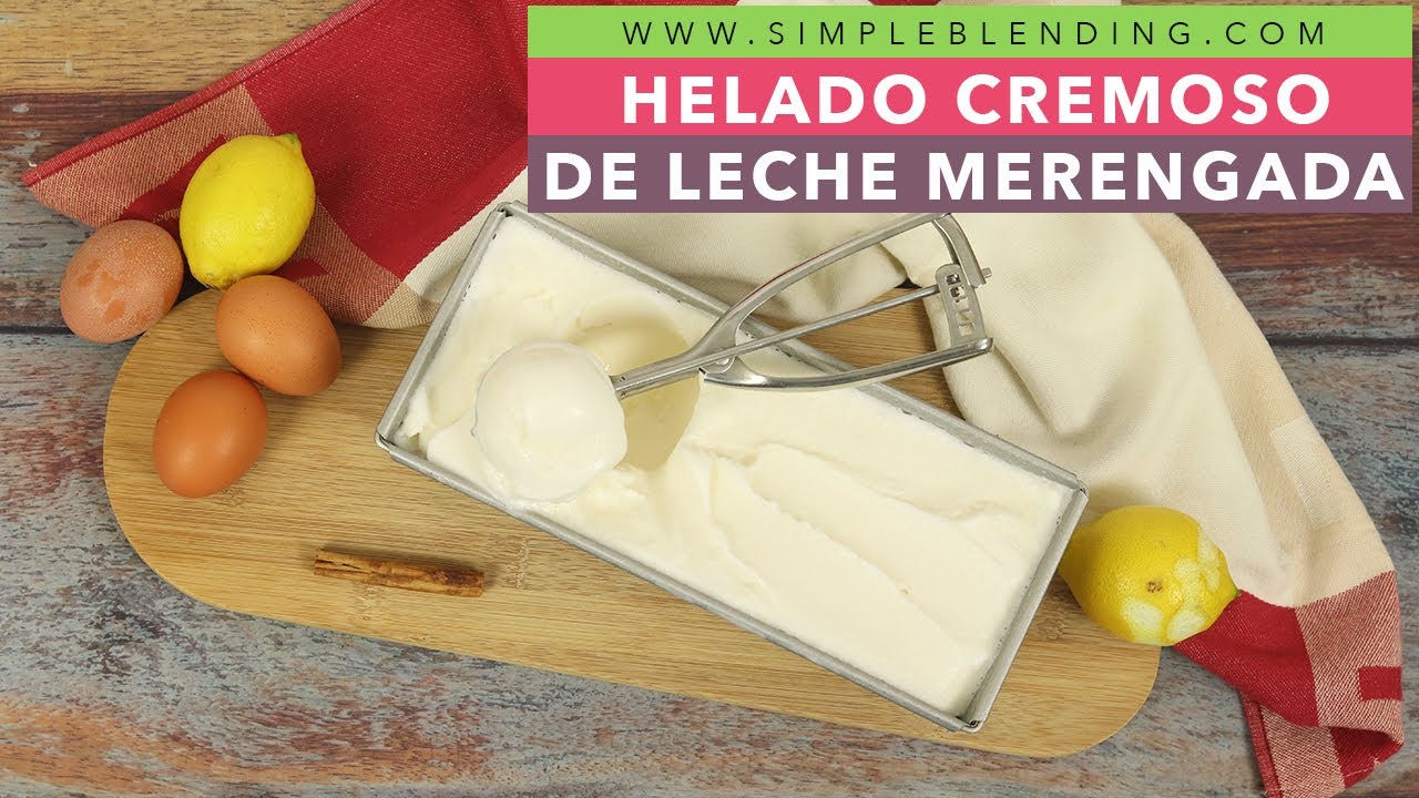 HELADO CREMOSO DE LECHE MERENGADA SIN LACTOSA | Helado de leche merengada | Heladera Magimix