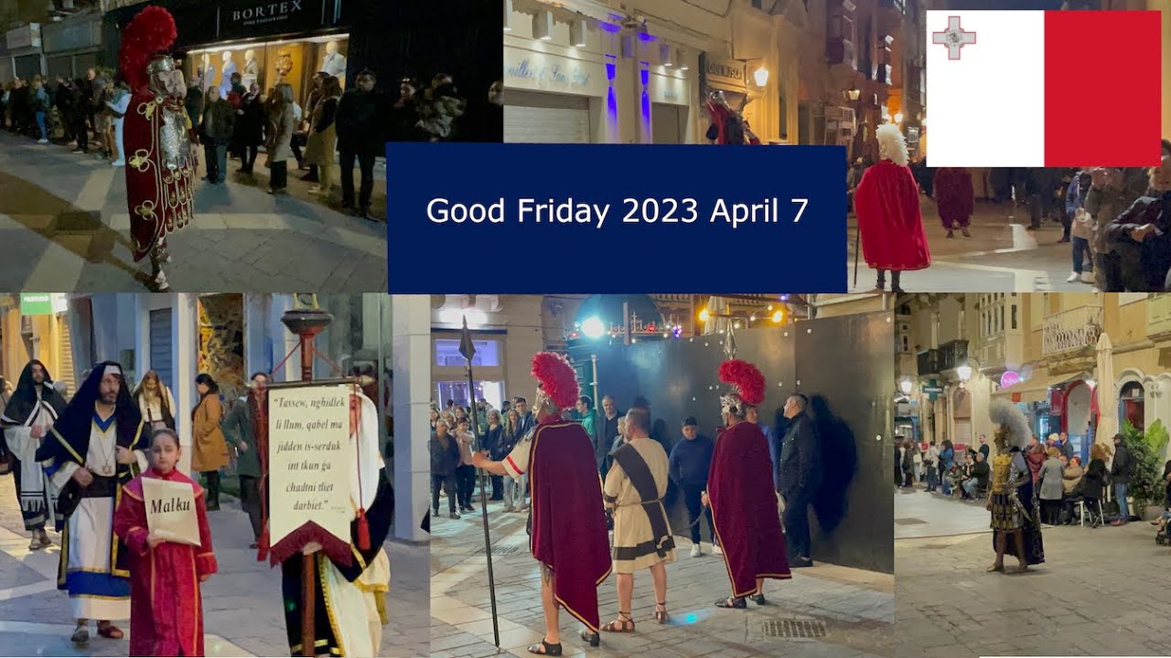 Good Friday in Valletta, Malta  [2023 April 7]