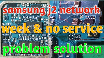 Samsung j2 network problem solution, Samsung j2 week network solution