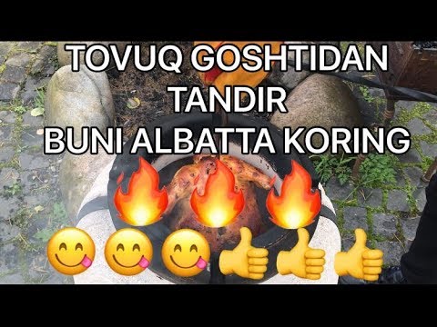 Video: Tandirda Mazali Tovuqni Qanday Tayyorlash Mumkin