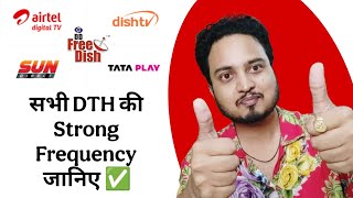 All DTH Strong Frequency List 2026 ✅ | Journalism Guide Profile
