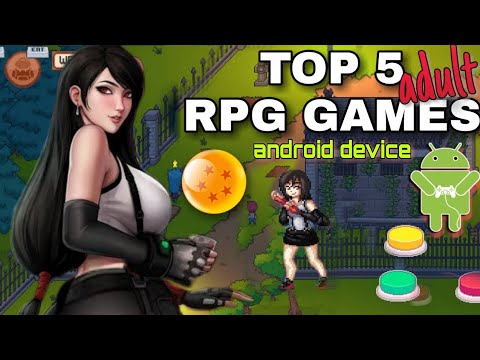 TOP 5 ADULT RPG ON ANDROID DEVICES | ROLE-PLAYING GAMES | FREE DOWNLOAD LINK | 2021