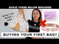 BUYING YOUR 1st BAG? WATCH THIS.