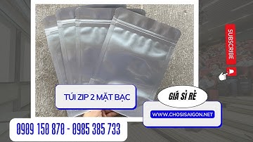 Túi zipper đáy đứng 2 mặt bạc bán sỉ  giá tốt nhất