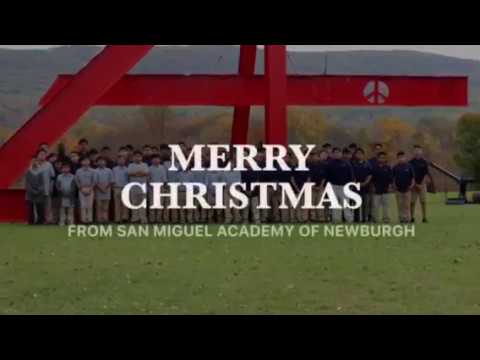 Merry Christmas from San Miguel Academy of Newburgh