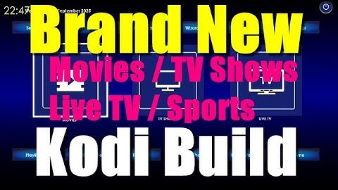 BRAND NEW BEST KODI BUILD 2025 FOR MOVIES, TV SHOWS, LIVE TV, Sports