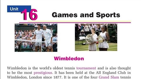 Class 9 || Unit 16 || Wimbledon || Games and Sports