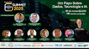 Esquenta Dama Brasil Summit - Um Papo sobre Dados, Tecnologia e IA