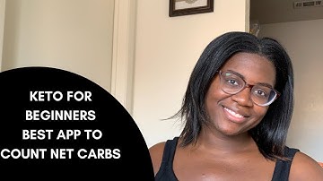 Keto for beginners| Best app to count net carbs