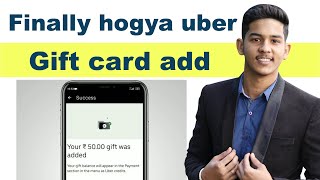 Uber/Uber eats me gift card kaise add kare | How to add uber gift card | Full process