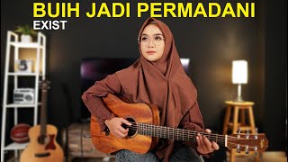 BUIH JADI PERMADANI - EXIST (COVER BY REGITA ECHA)