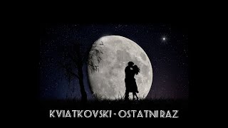 Mattsky - Ostatni raz [Prod.Raspo]