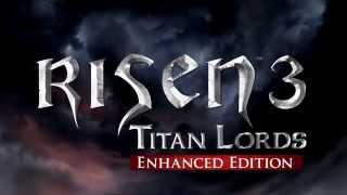 Risen 3: Titan Lords - Enhanced Edition - Launch Trailer [UK]