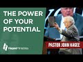 Pastor john hagee  the power of your potential