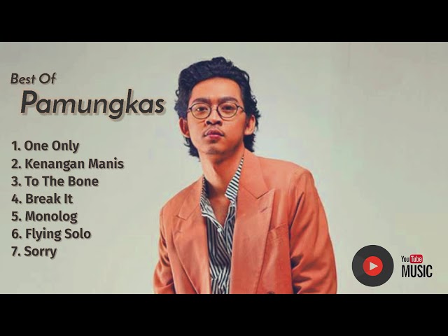 Best Of Pamungkas || Lagu Pamungkas (Playlist) class=