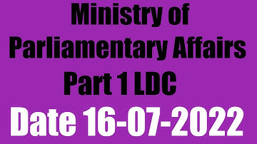 Ministry of Parliamentary Affairs Islamabad Test LDC BPS-09 Date 16-07-2022 MOPA