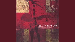 Watch Feeling Left Out Tell Me Where It Hurts video