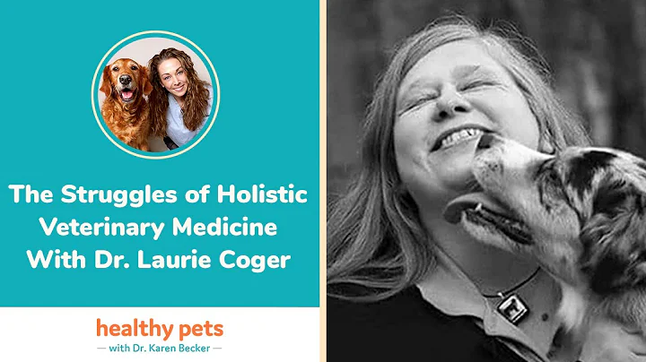 The Struggles of Holistic Veterinary Medicine With...