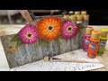 &quot;Gerbera Daisy Blessings&quot; with Tracy!