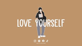 [作業用BGM] 早起きした朝に聞く気持いい洋楽 | Love yourself ~ Chillin 4AM