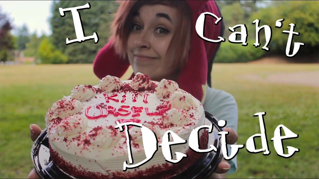 I Can't Decide || Welcome to Hell CMV