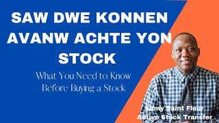 SAW DWE KONNEN AVANW ACHTE YON STOCK / What You Need to Know Before Buying a Stock screenshot 5