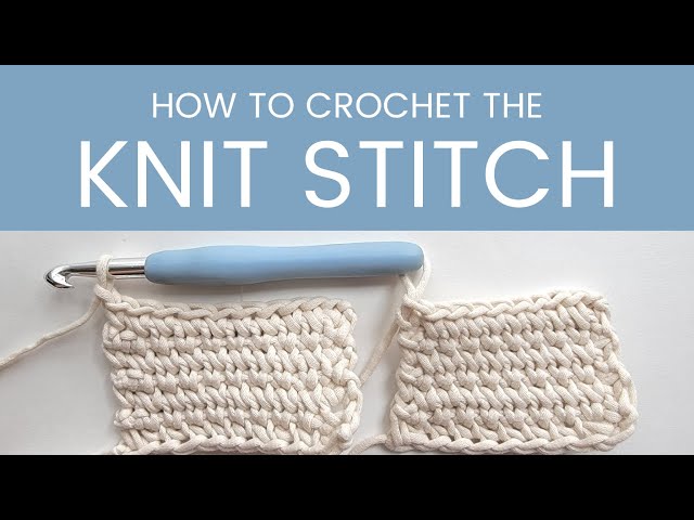 Crochet the knit stitch! Increase, decrease, flat AND in the round! (  Waistcoat / Split Stitch ) 