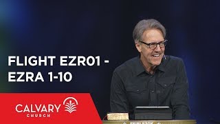 Ezra 1-10 - The Bible From 30000 Feet - Skip Heitzig - Flight Ezr01