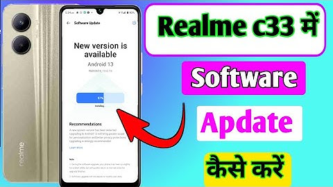 Realme c33 me software apdate kaise kare/how to software apdate in realme c33 me setting