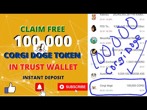 CLAIM FREE 100,000 CORGI DOGE TOKEN IN TRUST WALLET