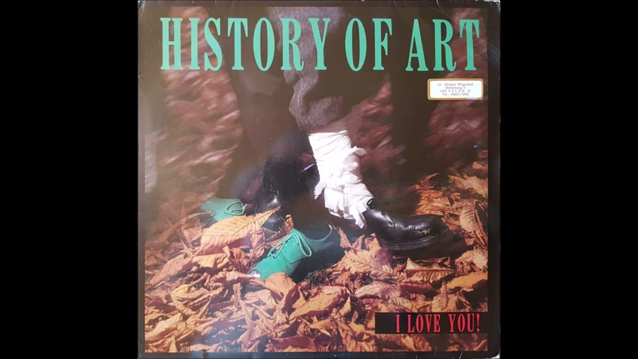 History of Art - I love you (The Rough Mix) - YouTube